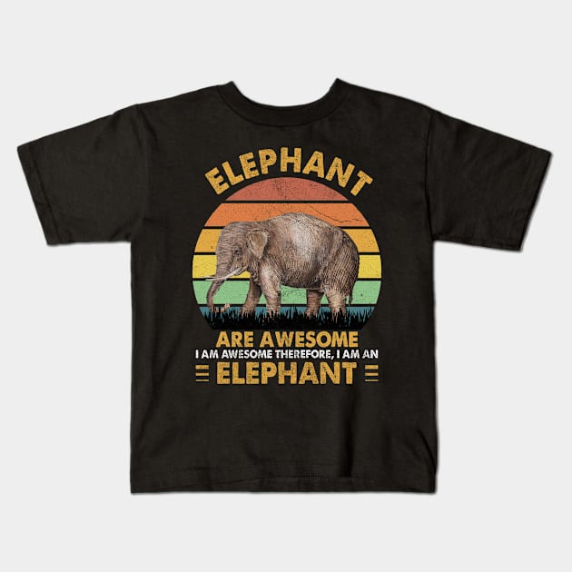 Elephants Are Awesome I Am Awesome Therefore I Am An Elephant 2 Kids T-Shirt by nikolay